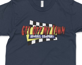 Get Off My Lawn Shirt | Influenced from the classic 80s movie Fast Times At Ridgemont High. My tribute. Blue.