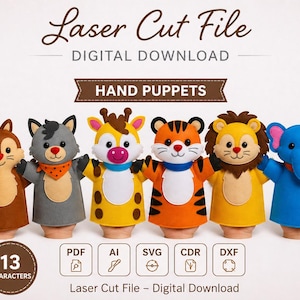 May include: Six felt hand puppets in the form of animals, such as a squirrel, cat, giraffe, tiger, lion, and elephant. The puppets are brightly coloured and have detailed features. The image also includes the text "Laser Cut File - Digital Download."