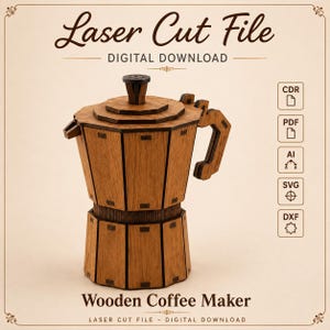 Può includere: File di taglio laser di una caffettiera in legno, download digitale. La caffettiera è realizzata in legno marrone chiaro e ha un manico e un coperchio. Include icone dei tipi di file: CDR, PDF, AI, SVG e DXF.