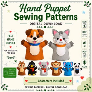 May include: Digital sewing patterns for felt hand puppets featuring a dog, cat, squirrel, bird, koala, monkey, elephant, and panda. The graphic includes the text Hand Puppet Sewing Patterns, Digital Download, and file formats SVG, DXF, Ai, PDF, and CDR.