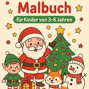 K&ouml;nnte beinhalten: Ein Kinder-Malbuch-Cover mit dem Titel "Mein weihnachtliches Malbuch" in Rot, mit Weihnachtsmann, Elf, Fuchs, Schneemann, Maus und Weihnachtsbaum. Der Text "f&uuml;r Kinder von 3-6 Jahren" ist ebenfalls vorhanden.