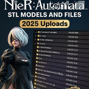 May include: Image featuring a character from NieR:Automata, with text overlay: "22 HIGH-QUALITY PREMIUM NieR:Automata STL MODELS AND FILES 2025 Uploads." A "Lifetime Guarantee" badge is also visible.