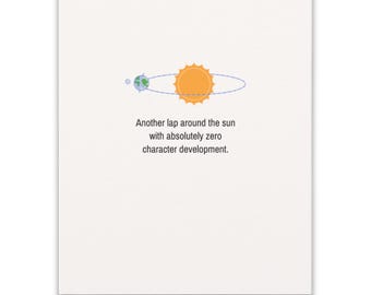 Zero Character Development Birthday | Sarcastic Birthday Card