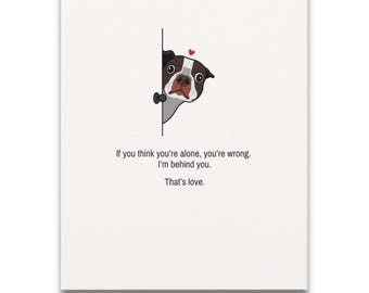Funny Boston Terrier Card | Clingy Dog Love Note, Handmade in NYC