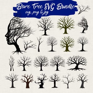 May include: A collection of bare tree SVG designs in various styles. The image features multiple tree silhouettes, including detailed branches and trunk variations. The text "Bare Tree SVG Bundle" is displayed at the top.