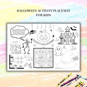 May include: A rectangular Halloween activity placemat featuring black and white line art including a haunted house, a skeleton, a pumpkin, a ghost, a witch hat, and a tic-tac-toe game. The text reads HALLOWEEN ACTIVITY PLACEMAT FOR KIDS.