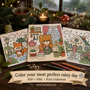 May include: Three square coloring pages with illustrations of a fox with an umbrella, a bear making cocoa, and a house. A green mug with a heart, a candle, and colored pencils are also visible. The banner reads "Color your most perfect rainy day".