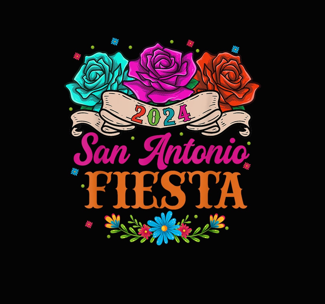 Fiesta San Antonio 2024 PNG, Spur Fiesta Shirt Design, Let's Fiesta ...