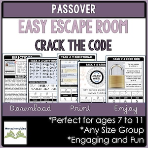 May include: A Passover-themed escape room game with the text "Passover Easy Escape Room Crack the Code." The game includes various tasks, a lockbox, and an ATBASH wheel. The game is designed for ages 7 to 11.