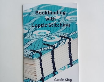 Bookbinding with Coptic Stitching, paperback instruction book.