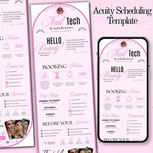 May include: A pink and white Acuity Scheduling template for Nail Tech by Isabella Jones. The design includes the text "Hello Beauty!" and details about booking policies, hours, and contact information. A smartphone displays the same information.