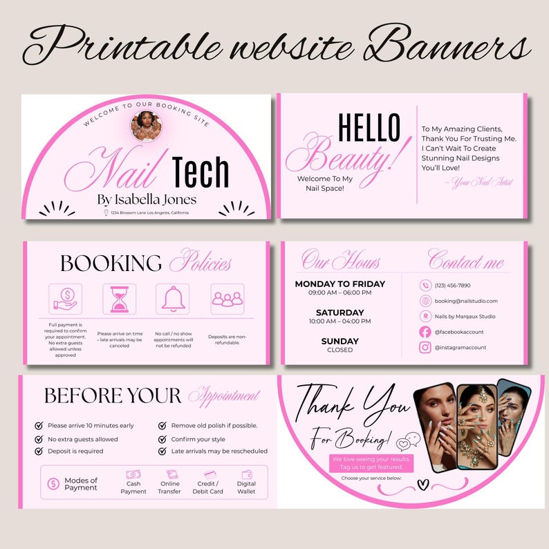 May include: Printable website banners in pink and white, featuring text for a nail salon. Includes "Nail Tech" by Isabella Jones, booking policies, hours, contact info, and a "Thank You For Booking!" message.