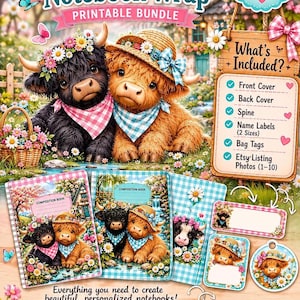 May include: A printable Highland Cow notebook wrap bundle featuring a black and a brown calf wearing floral crowns and gingham bandanas. Includes a wooden sign with text, notebook covers, name labels, and bag tags with floral and plaid patterns.