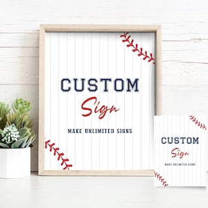 May include: A rectangular framed sign and a smaller matching card featuring a white background with thin vertical blue pinstripes and red baseball stitching graphics. The text reads CUSTOM Sign and MAKE UNLIMITED SIGNS in blue and red.
