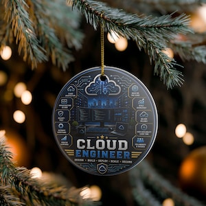 May include: A round ceramic ornament featuring a dark blue and black graphic design with the text CLOUD ENGINEER. The illustration depicts a computer workstation, circuit board patterns, and icons labeled with cloud computing concepts.