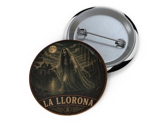 La Llorona Urband Legend-speldknoppen