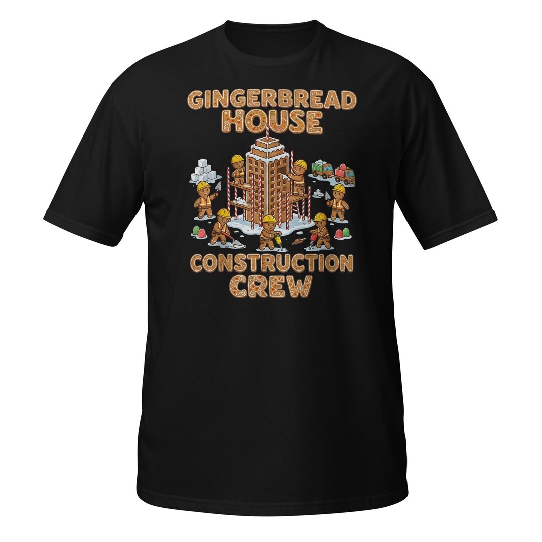 Gingerbread Crew Gingerbread House Construction Crew T-shirt, Family Christmas Baking ...