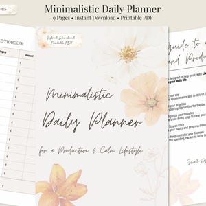 Op de afbeelding: Een minimalistische dagplanner met een bloemmotief. De planner bevat een dagelijkse onkostentracker, een gids voor productiviteit en ruimte voor notities. De tekst luidt "Minimalistic Daily Planner for a Productive & Calm Lifestyle."