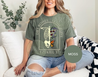 Dry Bones Come Alive, Ezekiel 37, Christian Graphic Tee, Faith Based Shirt, Religious Gift