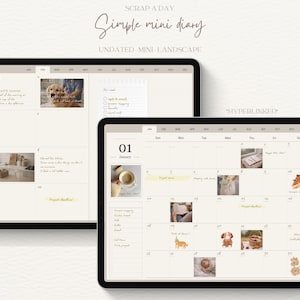 May include: Two digital tablet screens displaying a simple mini diary. The diary pages are undated and in a landscape format. The screens show calendar layouts with images and text, including the text "Scrap a Day" and "Simple mini diary".