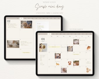 May include: Two digital tablet screens displaying a simple mini diary. The diary pages are undated and in a landscape format. The screens show calendar layouts with images and text, including the text "Scrap a Day" and "Simple mini diary".