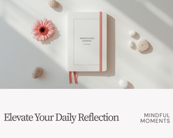 Mindfulness journals focused on self-reflection or mental health