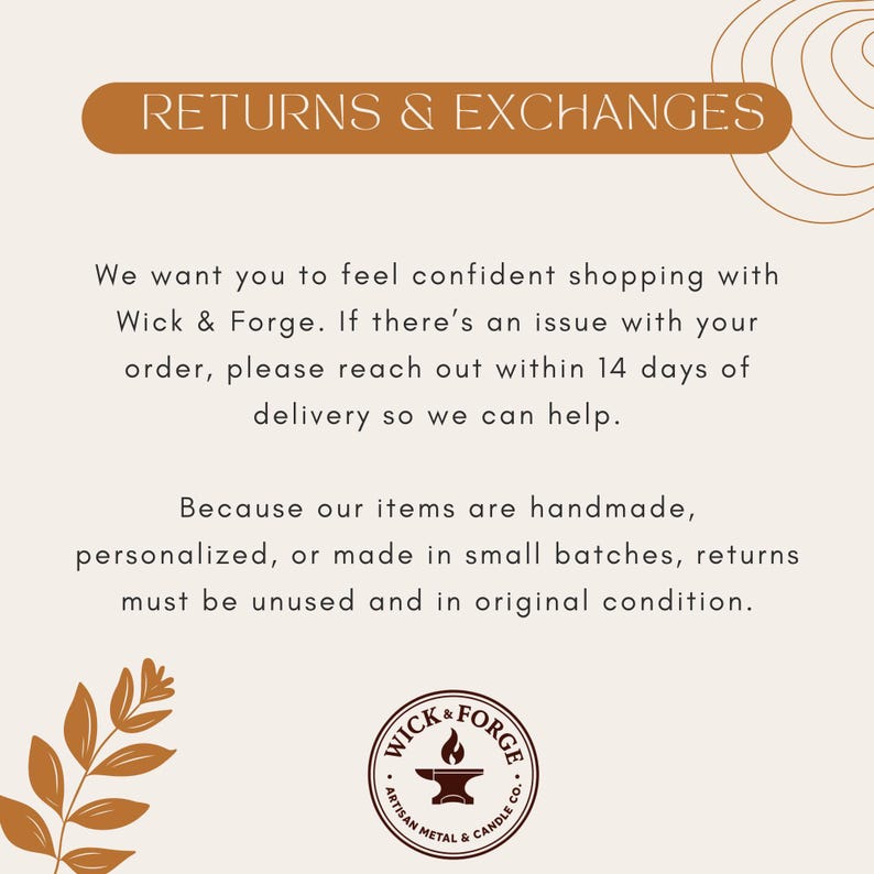 text that provides information about returns and exchanges for a product, specifically a handmade item. The text encourages customers to reach out within 14 days of delivery for assistance with any issues, and mentions that returns must be unused and in the original condition.