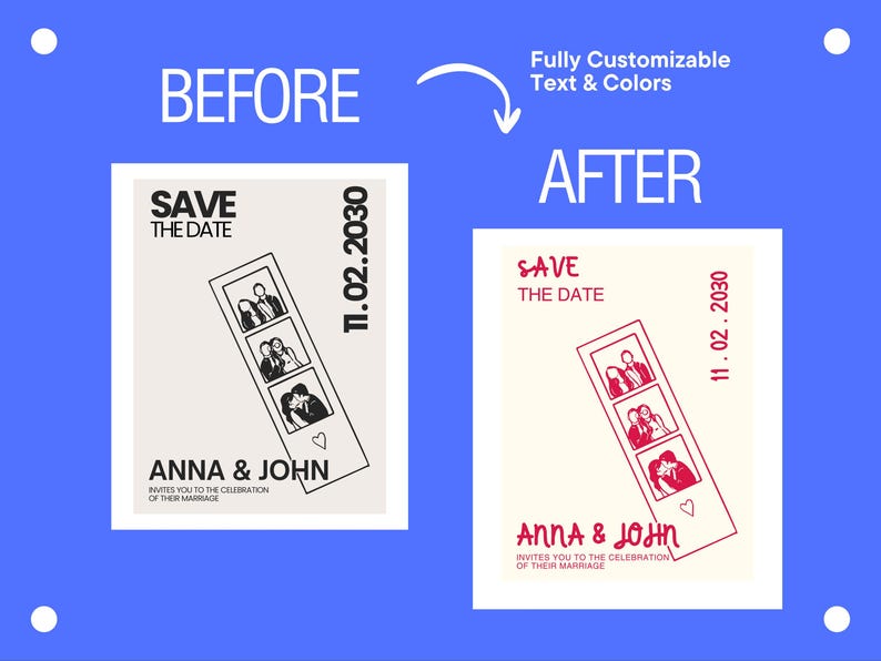 A before-and-after comparison of wedding invitation designs. The "before" design is black and white, while the "after" design is red. Both feature a photo strip with three images, the text "SAVE THE DATE", and the names "ANNA & JOHN".