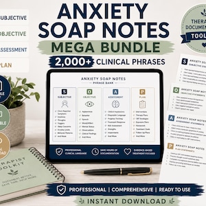 May include: Anxiety SOAP Notes Mega Bundle digital toolkit featuring a tablet displaying a phrase bank for Subjective, Objective, Assessment, and Plan sections. Includes printable documents, a spiral-bound notebook, and a black pen on a desk.
