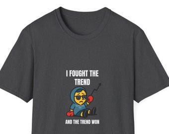 面白いトレーダーTシャツ、トレンドに逆らわない、デイトレーダーシャツ