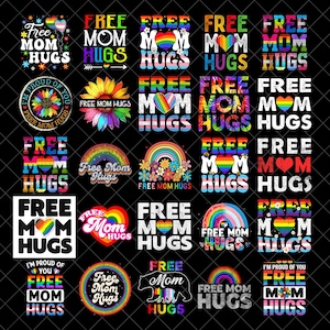 May include: A collection of colorful graphic designs with the text "Free Mom Hugs" in various fonts and styles. Designs include rainbows, hearts, flowers, and a bear, all in vibrant colors, with some incorporating the transgender pride flag.