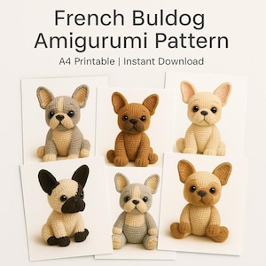 May include: Six crocheted French Bulldog amigurumi patterns are shown. The dogs are in shades of grey, brown, and cream, presented on individual white cards. The text "French Bulldog Amigurumi Pattern" is displayed at the top of the image.