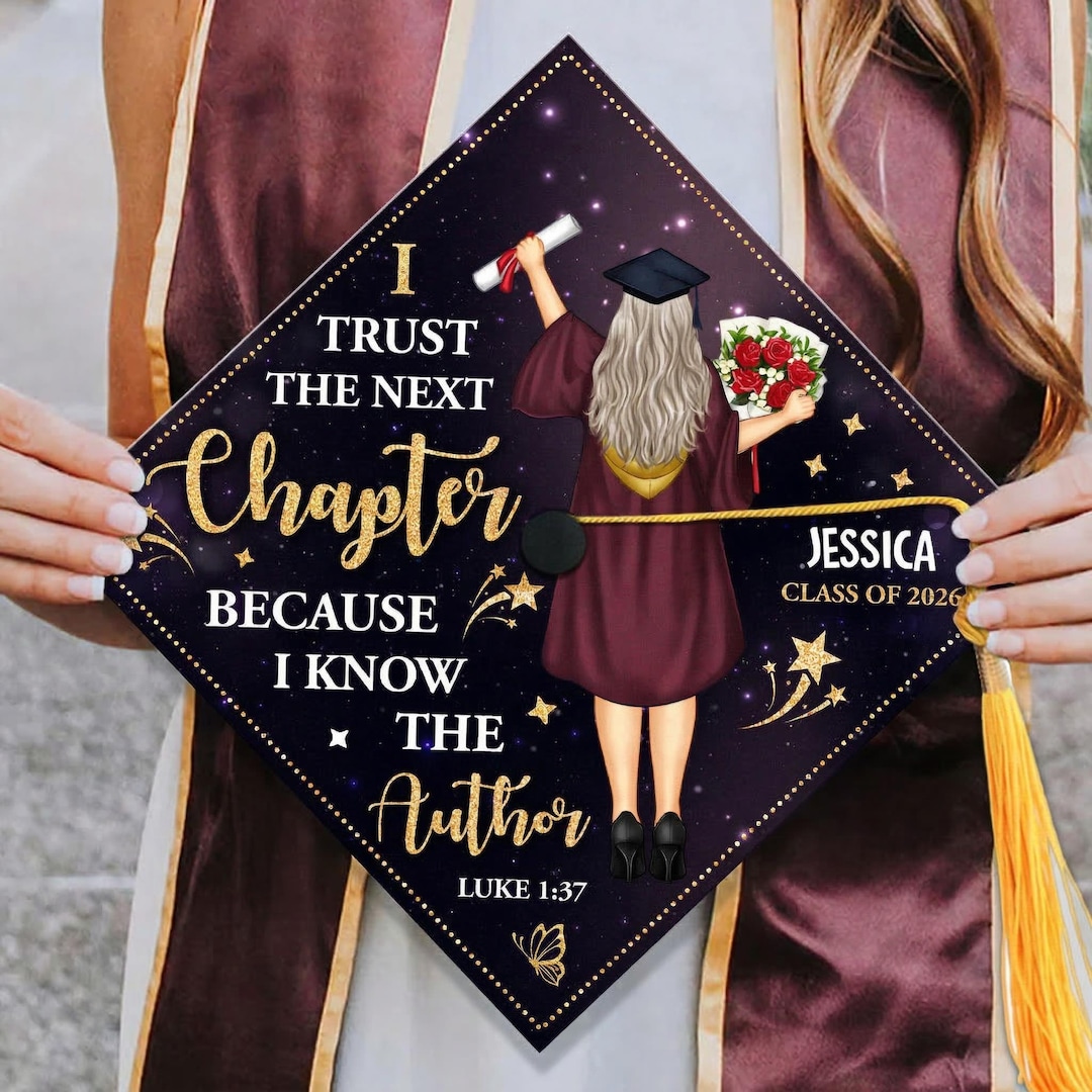 Personalized I Trust the Next Chapter Graduation Cap Topper, Christian ...