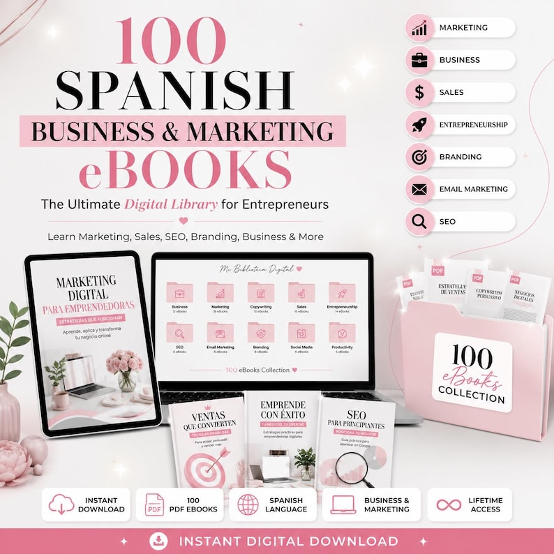 Op de afbeelding: Een digitale collectie van 100 Spaanse zakelijke en marketing e-books met een tablet, laptop en een roze map. Het scherm toont categorie&euml;n zoals marketing, verkoop en branding. De tekst bevat 100 SPANISH BUSINESS & MARKETING eBOOKS.