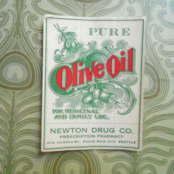 1930s Pure Olive Oil Label Newton Drug Company Pharmacy Seattle