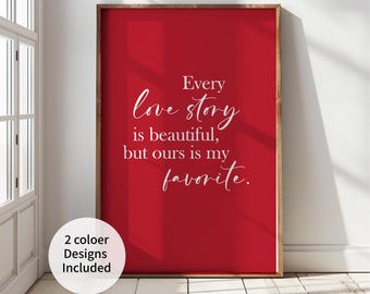 Love Story Quote Prints, Red & White Valentine Decor (Digital Download Set of 2)