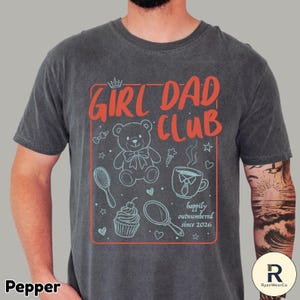 Girl Dad Club Shirt, Girl Dad Shirt, Father's day Gift, Girl Pregnancy Announcement, Dad to be, Cool Dad, Funny Husband Shirt Comfort Colors Bild 1