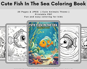May include: A digital coloring book titled "Cute Fish In The Sea Coloring Book" with a colorful illustration of an orange fish. The book includes 20 pages and is designed for kids. The cover features the text "Cute Fish In The Sea Coloring Book".