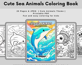 May include: A digital coloring book titled "Cute Sea Animals Coloring Book" with a dolphin illustration on the cover. The cover features a blue dolphin leaping from blue waves against a colorful sunset background. The book is designed for kids and is available as a printable PDF.