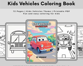 May include: A digital coloring book titled "Kids Vehicles Coloring Book" with a red cartoon car on the cover. The book features 72 pages of vehicle-themed coloring pages, perfect for printing or digital coloring.