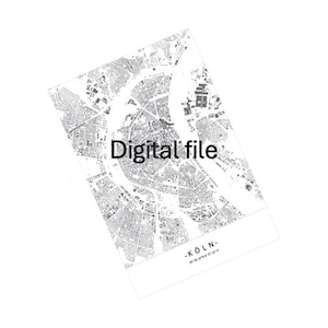 May include: A black and white map of Cologne, Germany, with the text "Digital file" overlaid. The map shows the city's layout, including the Rhine River. The bottom of the map has the city name and coordinates.