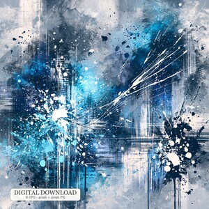 May include: An abstract digital artwork featuring a dynamic composition of deep blue, light blue, and white paint splatters, drips, and textured strokes. The image includes the text DIGITAL DOWNLOAD 8 JPG 4096 x 4096 PX at the bottom.