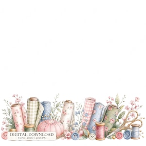 8 JPG Sewing Border Clipart, Watercolor Thread Spools, Buttons, Gold Scissors, Pincushion, Fabric Rolls, Floral Sewing Frame