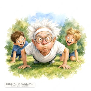 Könnte beinhalten: Eine Aquarellillustration einer älteren Person mit wildem weißem Haar und weißem Stirnband bei Liegestützen, mit runder Brille und weißem T-Shirt, flankiert von zwei kleinen Kindern auf einer grünen Wiese. Der Text lautet DIGITAL DOWNLOAD.