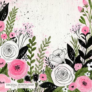 May include: A digital illustration featuring a floral arrangement with pink and white roses, small pink blossoms, and green foliage. The design includes black ink outlines, watercolor-style pink splatters, and a textured off-white background.