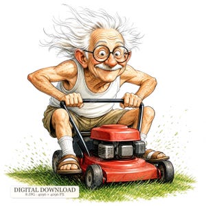 Può includere: Un'illustrazione a cartoni animati di una persona anziana con capelli bianchi spettinati e occhiali tondi, che indossa una canottiera bianca e pantaloncini color marrone chiaro, alla guida di un tosaerba rosso. Testo DIGITAL DOWNLOAD 8 JPG 4096 x 4096 PX.