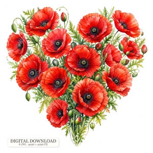 Könnte beinhalten: Ein herzförmiges Arrangement aus leuchtend roten Mohnblumen mit dunklen Mitten und grünem Blattwerk. Die Illustration zeigt mehrere blühende Mohnblumen und geschlossene Knospen. Der Text lautet: DIGITAL DOWNLOAD 8 JPG 4096 x 4096 PX.