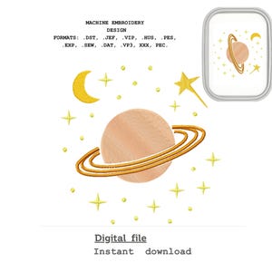 May include: Machine embroidery design showing a peach-coloured planet with golden rings, a crescent moon, and stars. The design includes the text "Digital file" and "Instant download".