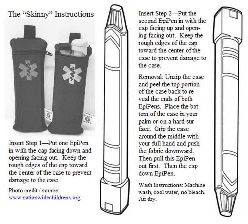 May include: Black and white illustration of instructions for inserting two EpiPens into a black fabric case with a red star of life symbol. The instructions include steps for inserting the EpiPens, removing them, and washing the case. The text includes the website www.nationwidechildrens.org.