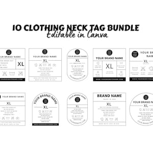 May include: A black and white graphic featuring ten clothing neck tag designs. Each tag includes space for a brand name, size, and care instructions. The text "IO CLOTHING NECK TAG BUNDLE Editable in Canva" is at the top.